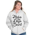 thumbnail image 5 of Make the Days Count Inspirational Zip Hoodie Sweatshirt Women Brisco Brands S, 5 of 6