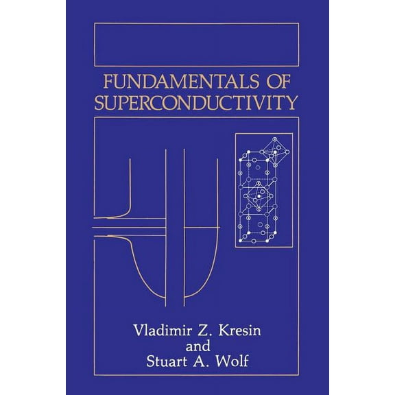 Fundamentals of Superconductivity, (Paperback)