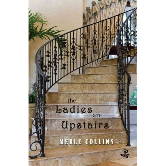 The Ladies Are Upstairs (Paperback)