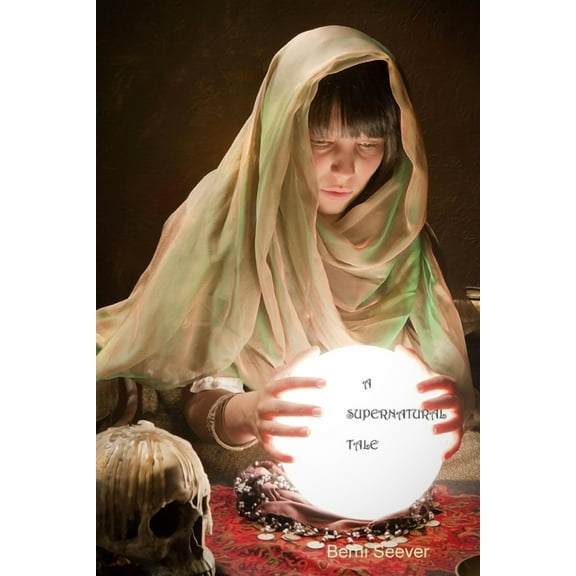 A Supernatural Tale, (Paperback)