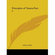 Principles of Tantra Part 2 (Paperback)