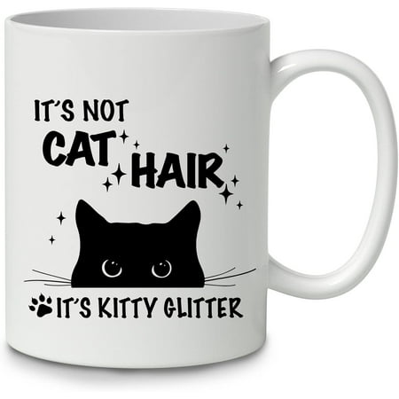 

DOTAIN Funny Saying It’s Not Cat Hair It’s Kitty Glitter 11oz Coffee Mug Ceramic Cup Double Side Printed Funny Black Cat Pet Themed Mug Gifts For Cat Pet Lover Owner Mom Women Teen Girls men