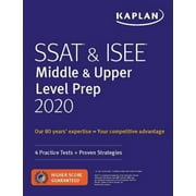 Angle View: SSAT  ISEE Middle  Upper Level Prep 2020: 4 Practice Tests + Proven Strategies, Pre-Owned (Paperback)