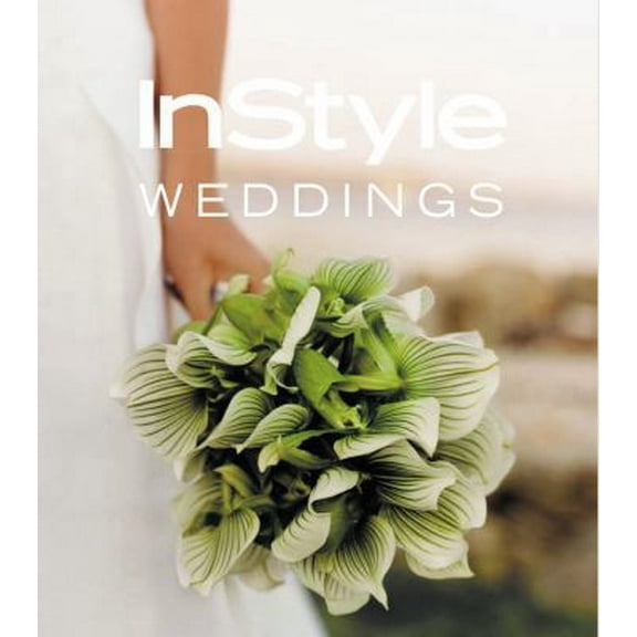 Pre-Owned In Style: Weddings (Hardcover) 1932994726 9781932994728