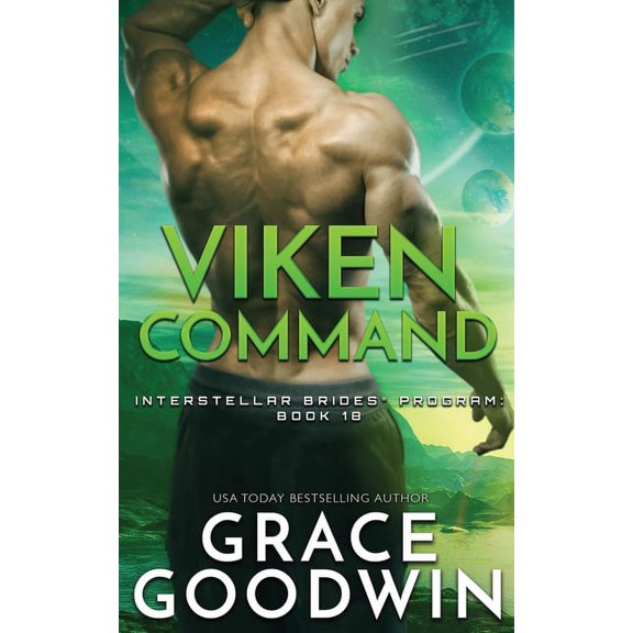 Interstellar Brides(r) Program Viken Command, Book 18, (Paperback)