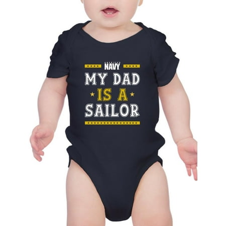 

My Dad Is A Sailor Bodysuit Infant -Navy Designs Newborn