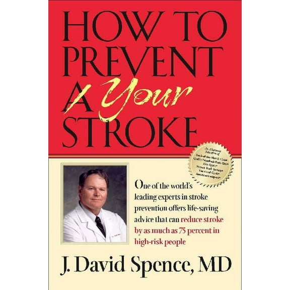 How to Prevent Your Stroke, (Paperback)