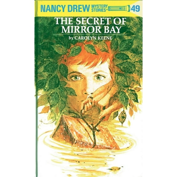 Nancy Drew The Secret of Mirror Bay, Book 49, (Hardcover)