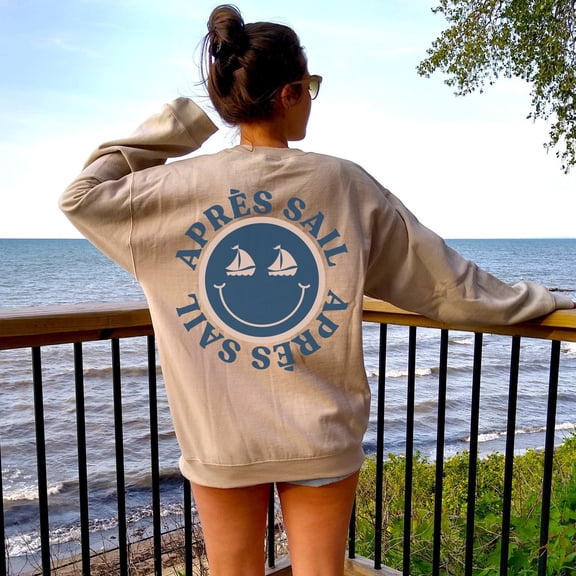 Après Sail Sweatshirt, Happy Face Shirt, Trendy Sweatshirt, Sailing Shirt, Nautical, Preppy Sweatshirt, Beach Shirt, Boat Vacation All Size S-5Xl