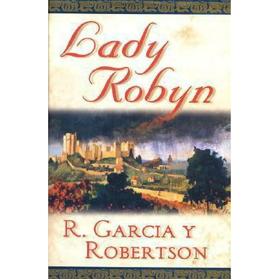 Pre-Owned Lady Robyn (War of the Roses) (Hardcover) 0312869959 9780312869953