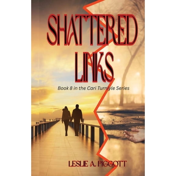 Shattered Links, (Paperback)