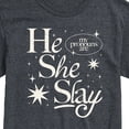 thumbnail image 3 of Instant Message - He She Slay - Men's Short Sleeve Graphic T-Shirt, 3 of 6