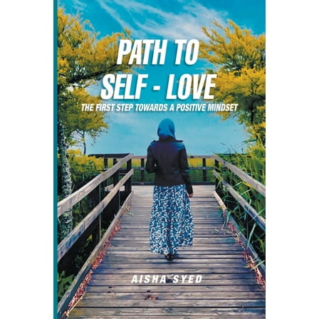 Path to Self-Love, (Paperback)