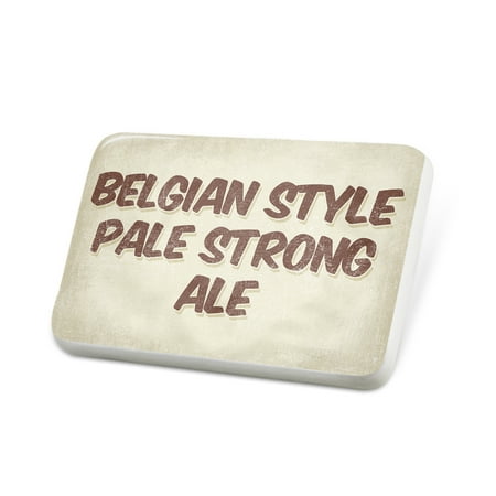 Porcelein Pin Belgian Style Pale Strong Ale Beer, Vintage style Lapel Badge –