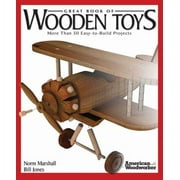 Great Book of Wooden Toys: More Than 50 Easy-To-Build Projects, Used [Paperback]