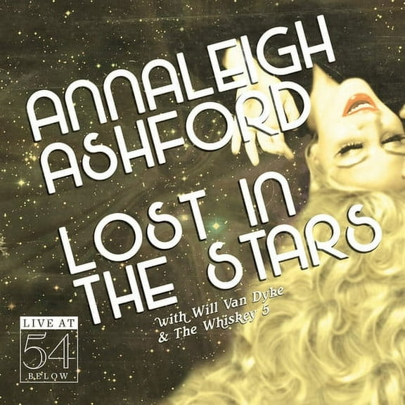 Annaleigh Ashford - Lost in the Stars: Live at 54 Below - Music & Performance - CD