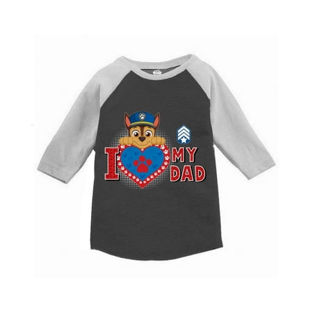 

Paw Patrol Chase Toddler Raglan Long Sleeve Shirts for Boys Girls - 3T 4T 5T - I Love My Dad Paw Patrol Tee