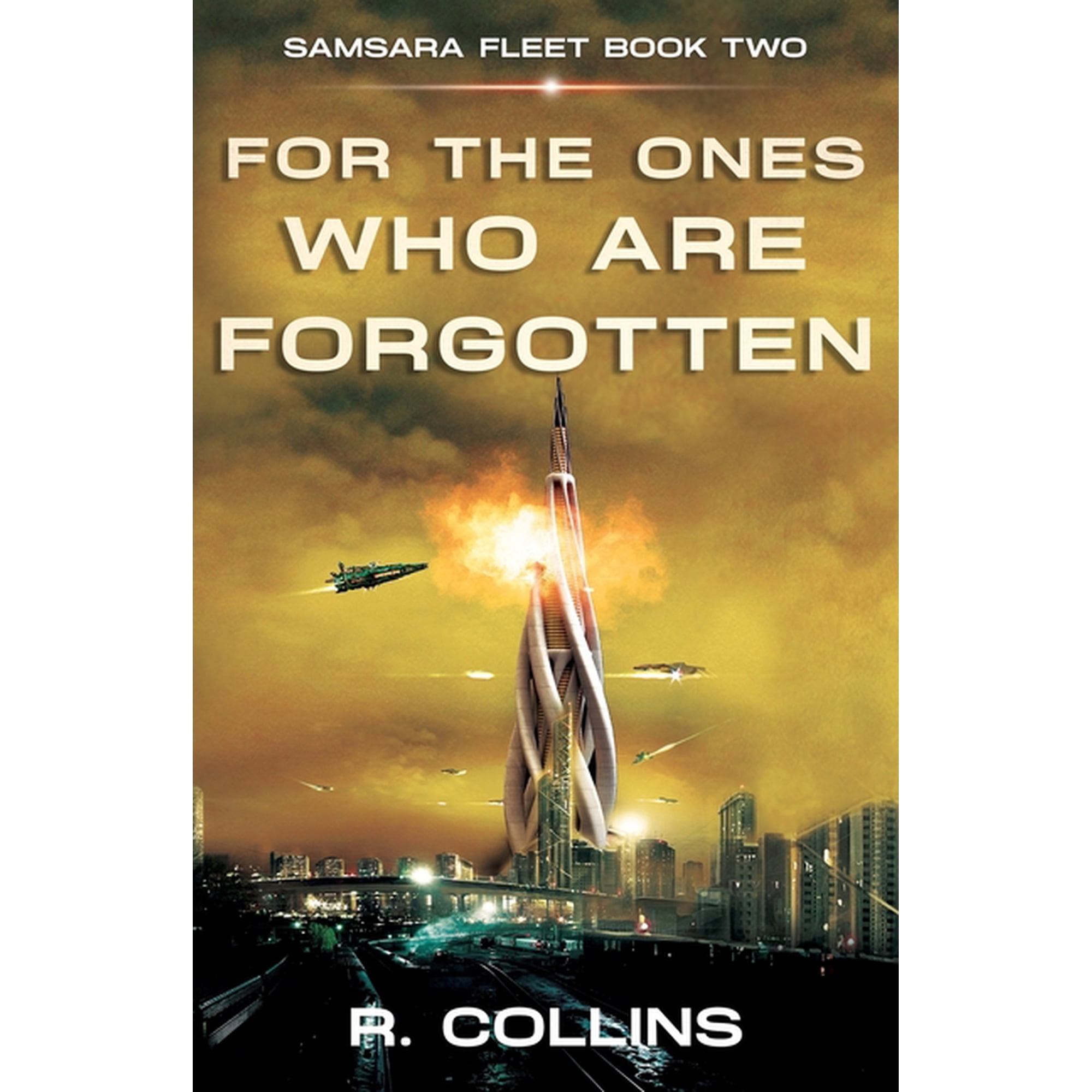 For the Ones Who Are Forgotten (Paperback) by Riley Collins