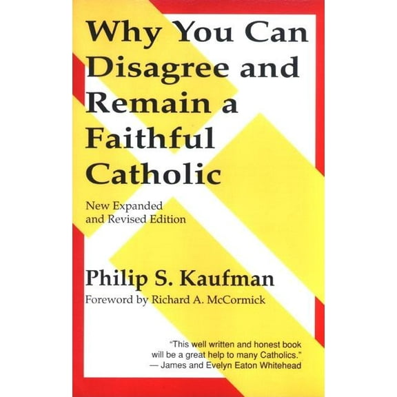 Why You Can Disagree and Remain a Faithful Catholic, (Paperback)