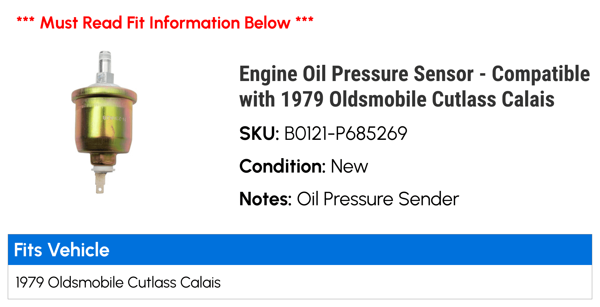 Engine Oil Pressure Sensor - Compatible with 1979 Oldsmobile Cutlass Calais