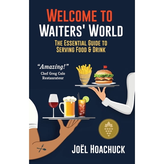 Welcome to Waiters' World, (Paperback)