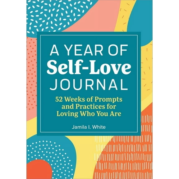 A Year of Reflections Journal: A Year of Self Love Journal (Paperback)