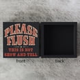 thumbnail image 3 of Zomyto 5"x5" Funny Bathroom Wooden Box Sign Plaque Please Flush This is Not Show and Tell Wood Box Sign, 3 of 6