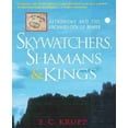 thumbnail image 2 of Skywatchers, Shamans And Kings, 2 of 2