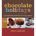thumbnail image 1 of Chocolate Holidays: Unforgettable Desserts for Every Season, 1 of 1