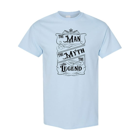 Inktastic The Man the Myth the Legend T-Shirt