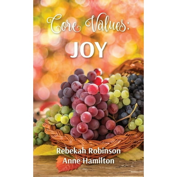 The DNA of God Core Values: Joy, Book 2, (Paperback)