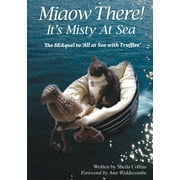 Miaow There!: It's Misty at Sea! (Paperback)
