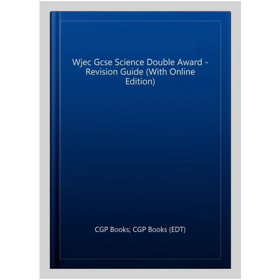 Wjec Gcse Science Double Award - Revision Guide (With Online