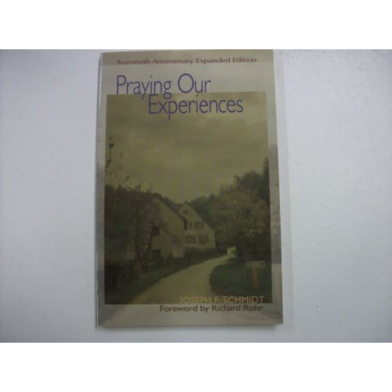 Pre-Owned Praying Our Experiences (Paperback) 0884896498 9780884896494