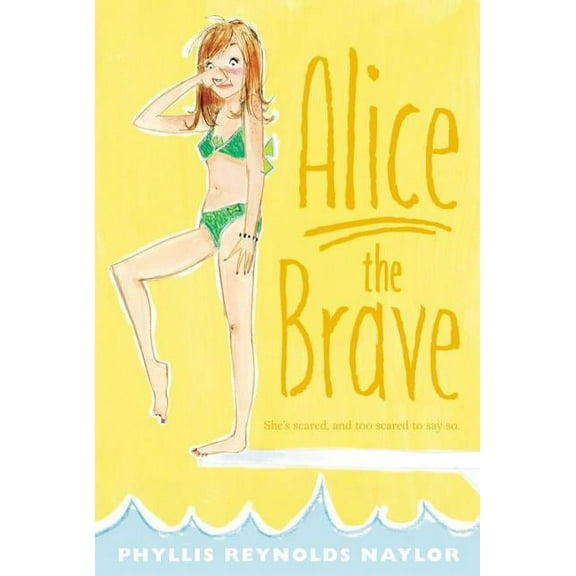 Alice: Alice the Brave (Series #7) (Paperback)