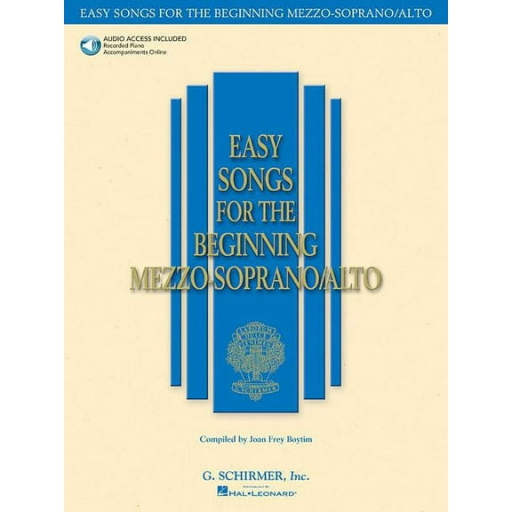 Easy Songs for Beginning Singers Easy Songs for the Beginning Mezzo-Soprano/Alto Vocal Sheet Music with Piano Accompaniment Online Audio Included G. Schi, (Paperback)