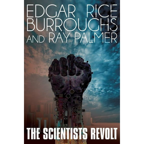 The Scientists Revolt, (Paperback)