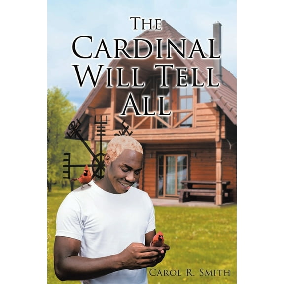 The Cardinal Will Tell All, (Paperback)