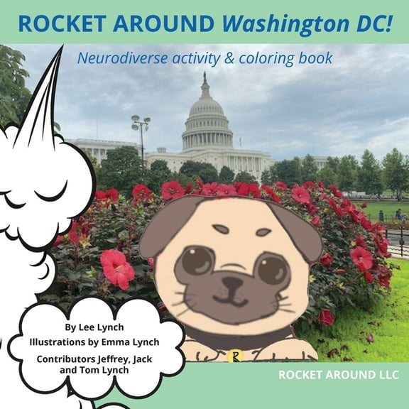 Rocket Around Washington DC! Neurodiverse activity & coloring book, (Paperback)