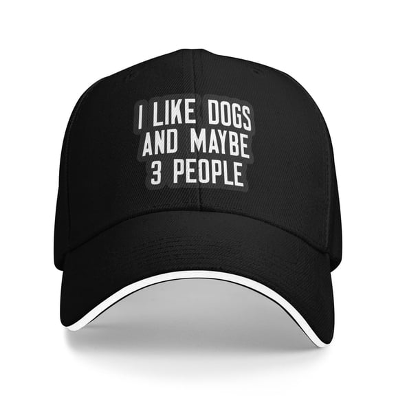 I Like Dogs And Maybe 3 People Unisex Adult Baseball Caps Adjustable Casquette Dad Hat Sandwich Cap Outdoors Headwear