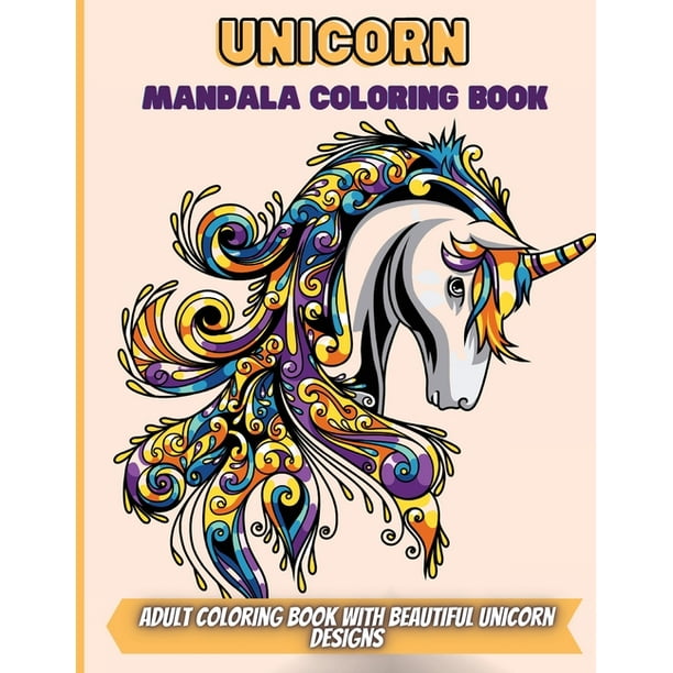 Download Elena Sharp Unicorn Mandala Coloring Book Adult Coloring Book With Beautiful Unicorn Designs Paperback Walmart Com Walmart Com