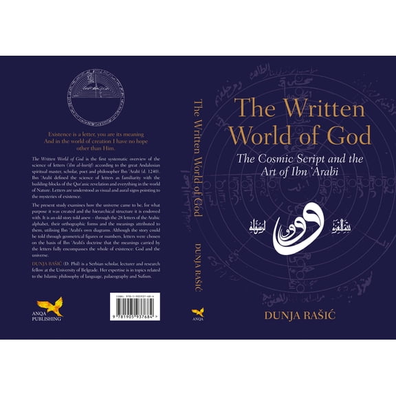 The Written World of God: The Cosmic Script and the Art of Ibn 'Arabi, (Paperback)
