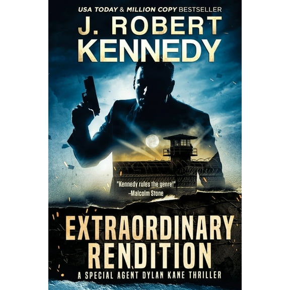 Dylan Kane Thrillers Extraordinary Rendition, Book 9, (Paperback)