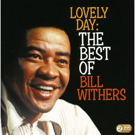 Lovely Day: The Best of (CD) (The Best Of Bill Withers Lovely Day)