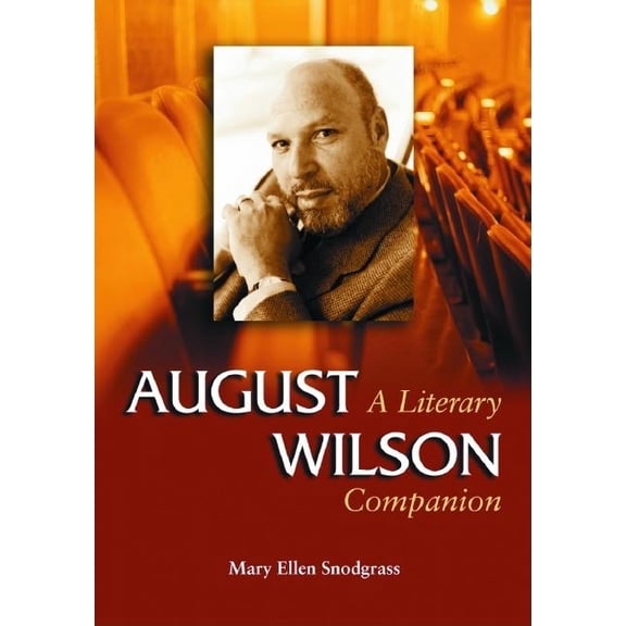McFarland Literary Companion August Wilson, Book 1, (Paperback)