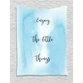 thumbnail image 1 of Enjoy the Little Things Tapestry, Inspirational Quote on Blue Shade Watercolor Background Ombre, Wall Hanging for Bedroom Living Room Dorm Decor, 40W X 60L Inches, Pale Blue Black, by Ambesonne, 1 of 2