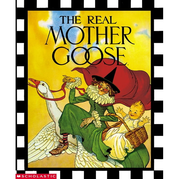 Pre-Owned The Real Mother Goose (Hardcover) 0590225170 9780590225175