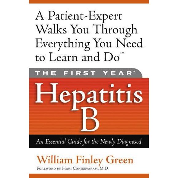 Hepatitis B: An Essential Guide for the Newly Diagnosed