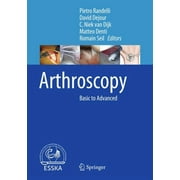 Arthroscopy: Basic to Advanced (Hardcover)