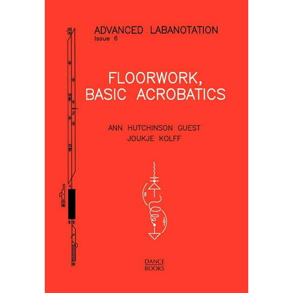 Advanced Labanotation Advanced Labanotation, Issue 6., (Paperback)
